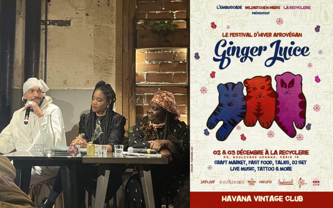 Ginger Juice : retour sur le festival afro vegan
